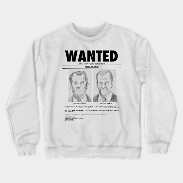 Wanted: The Scranton Strangler Crewneck Sweatshirt by simon_maggots